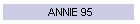 ANNIE 95
